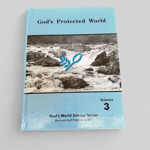 God's Inspiring World: Science 3 Student Textbook Rod & Staff Homeschool GREAT